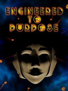 Engineered to Purpose