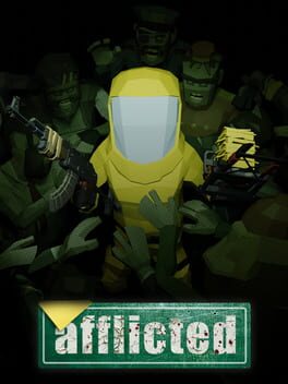 Afflicted