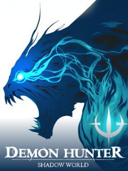 Demon Hunter: Shadow World