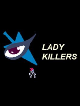 Lady Killers