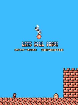 Let's Kill Iggy!