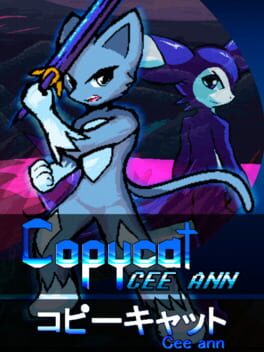 Copycat: Cee Ann