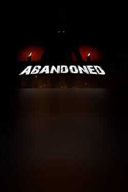 Abandoned