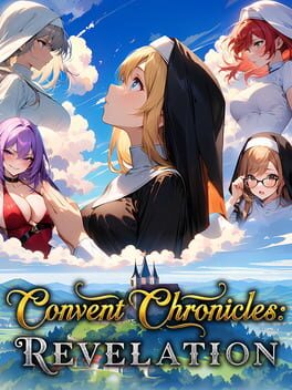 Convent Chronicles: Revelation