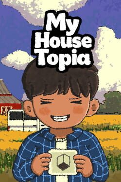My Housetopia