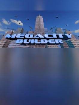 Megacity Builder
