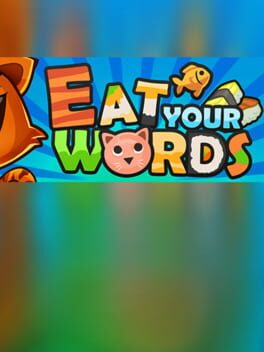Eat Your Words