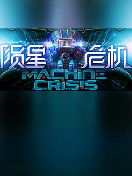 Machine Crisis