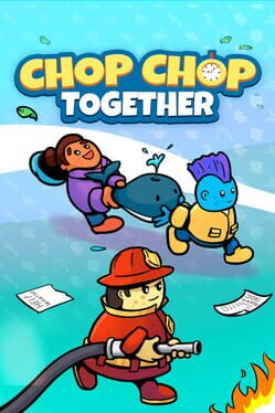Chop Chop Together
