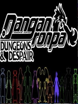 Danganronpa: Dungeons & Despair