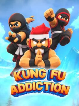 Kung Fu Addiction