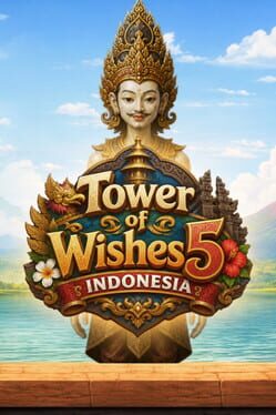 Tower of Wishes 5: Indonesia