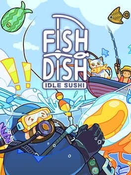 Fish to Dish: Idle Sushi