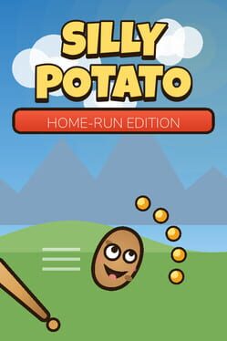 Silly Potato: Home-Run Edition
