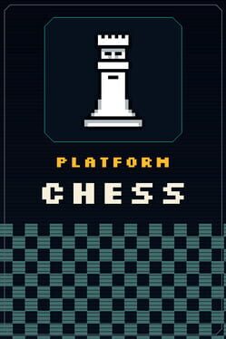 Platform Chess