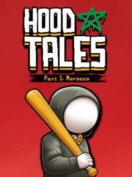 Hood Tales Part 1: Morocco