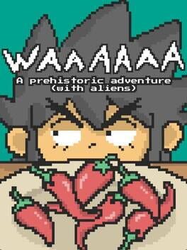 Waaaaaa: A Prehistoric Adventure With Aliens