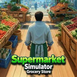 Supermarket Simulator: Grocery Store