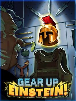 Gear Up Einstein!