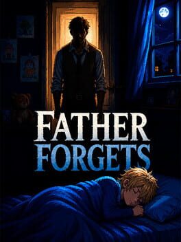 Father Forgets