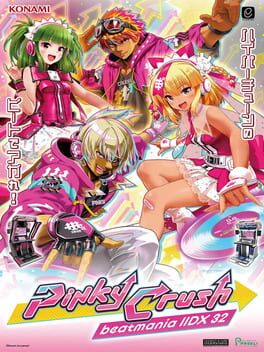 Beatmania IIDX 32 Pinky Crush