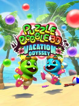 Puzzle Bobble 3D: Vacation Odyssey