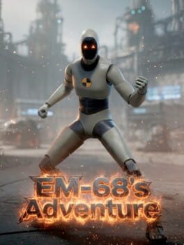 EM-68's Adventure