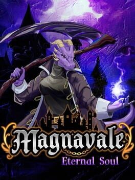 Magnavale: Eternal Soul