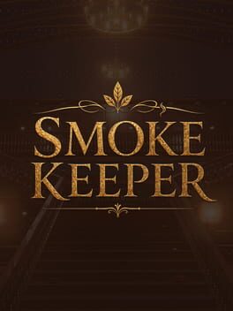 Smoke Keeper